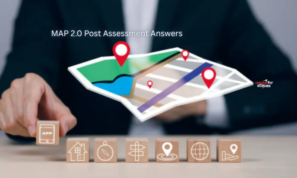 map 2.0 post assessment answers