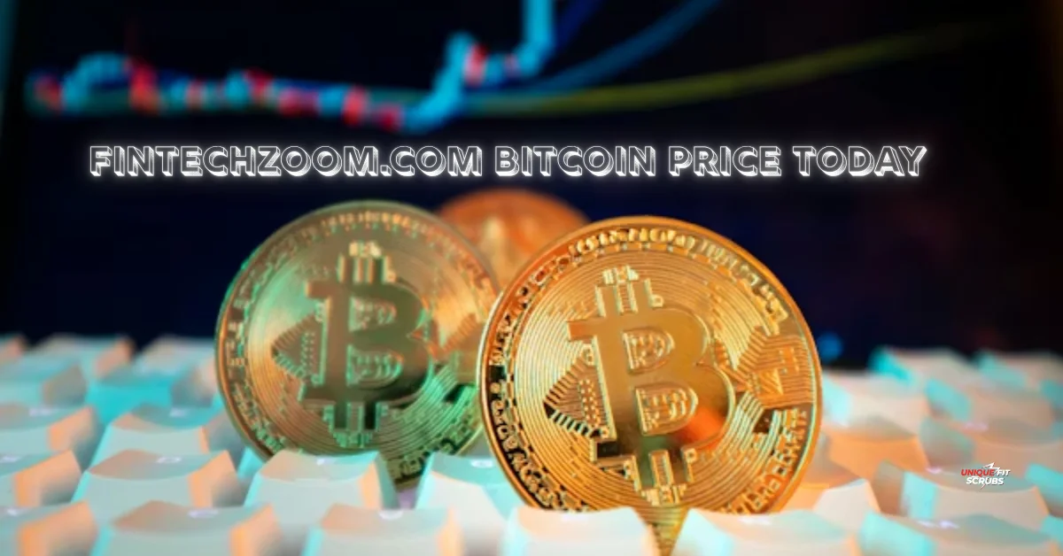 Fintechzoom.com Bitcoin Price Today