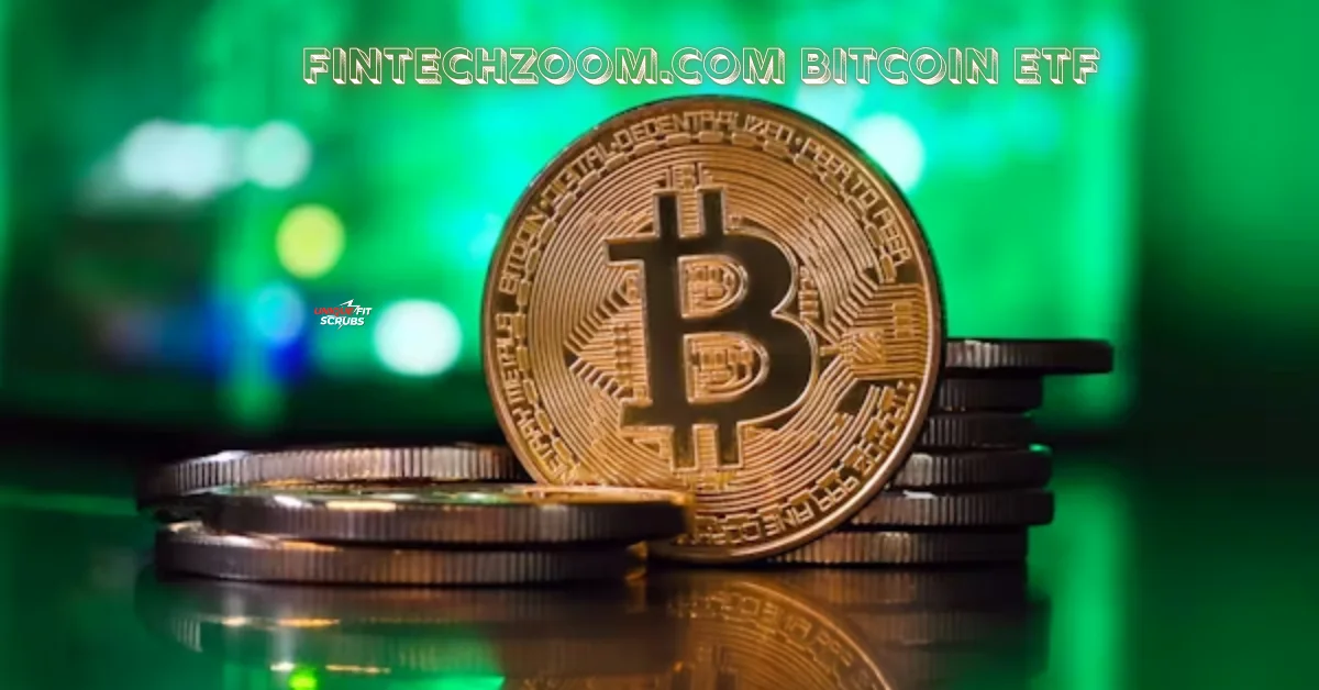 fintechzoom.com bitcoin etf
