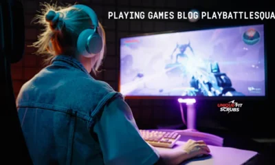 playing games blog playbattlesquare